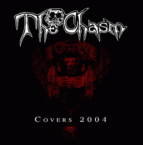 The Chasm : Covers 2004